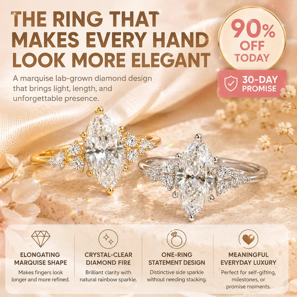 The Everglow Marquise™ Lab-Grown Diamond Ring — A Brilliant, Hand-Elongating Statement Made for Love, Milestones & Choosing Yourself | Gold or Silver | Last Day Sale-90% OFF🔥